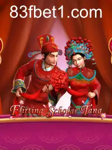 FlirtingScholarTang